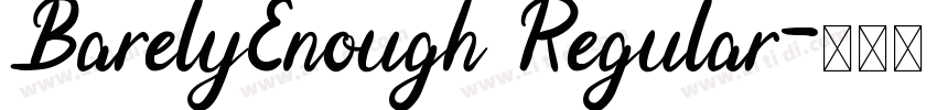 BarelyEnough Regular字体转换